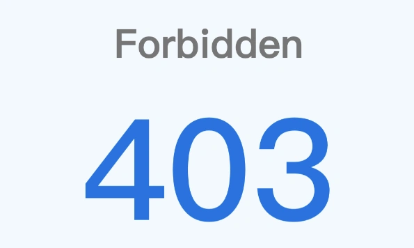 403 error是什么？403 error怎么解决？